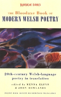 The Bloodaxe Book of Modern Welsh Poetry (Paperback)