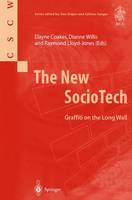 The New SocioTech: Graffiti on the Long Wall - Computer Supported Cooperative Work (Paperback)