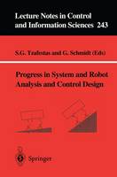 Progress in System and Robot Analysis and Control Design - Lecture Notes in Control and Information Sciences 243 (Paperback)
