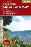The Great Glen Way: Fort William to Inverness Two-way trail guide (Paperback)