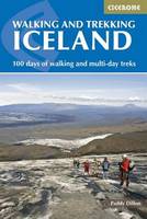 Walking and Trekking in Iceland: 100 days of walking and multi-day treks (Paperback)