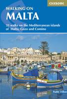 Walking on Malta: 33 walks on the Mediterranean islands of Malta, Gozo and Comino (Paperback)