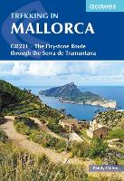 Trekking in Mallorca: GR221 - The Drystone Route through the Serra de Tramuntana (Paperback)