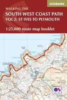 South West Coast Path Map Booklet - Vol 2: St Ives to Plymouth: 1:25,000 OS Route Mapping (Paperback)