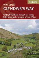 Glyndwr's Way: A National Trail through mid-Wales (Paperback)