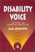 Disability Voice: Towards an Enabling Education (Paperback)