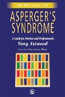 Asperger's Syndrome: A Guide for Parents and Professionals (Paperback)