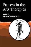 Process in the Arts Therapies (Paperback)