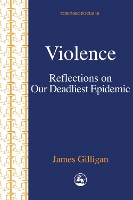 Violence: Reflections on Our Deadliest Epidemic - Forensic Focus (Paperback)