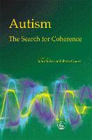 Autism - The Search for Coherence (Paperback)
