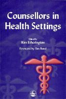 Counsellors in Health Settings (Paperback)