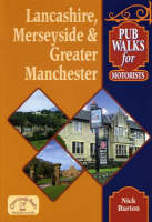 Pub Walks for Motorists: Lancashire, Merseyside and Greater Manchester - Pub Walks for Motorists S. (Paperback)