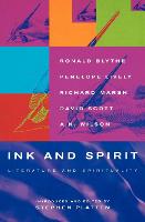Ink and Spirit: Literature and Spirituality (Paperback)