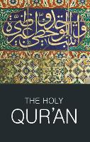 The Holy Qur'an - Wordsworth Classics of World Literature (Paperback)
