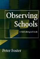 Observing Schools: A Methodological Guide (Paperback)