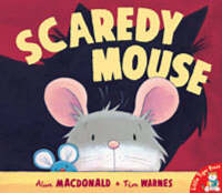 Scaredy Mouse (Paperback)