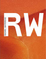 Rachel Whiteread (Modern Artists) (Paperback)
