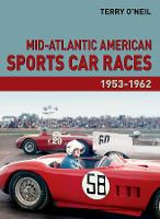 Mid-Atlantic American Sports Car Races 1953-1962 (Hardback)