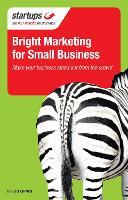 Bright Marketing for Small Business - Startups (Paperback)