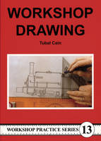 Workshop Drawing - Workshop Practice 13 (Paperback)