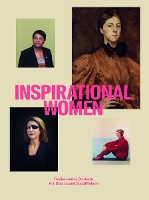 Inspirational Women: Rediscovering Stories in Art, Science and Social Reform (Hardback)