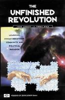 The Unfinished Revolution (Paperback)