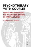 Psychotherapy With Couples: Theory and Practice at the Tavistock Institute of Marital Studies (Paperback)