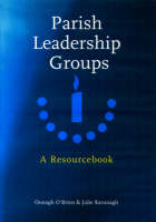 Parish Leadership Groups: A Resourcebook (Paperback)
