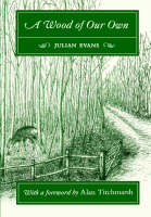 A Wood of Our Own (Paperback)