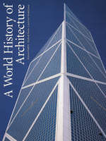 A World History of Architecture (Paperback)