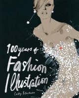 100 Years of Fashion Illustration (Paperback)