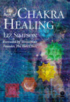 The Book of Chakra Healing (Paperback)