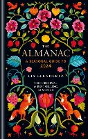 The Almanac: A Seasonal Guide to 2024 - Almanac (Hardback)