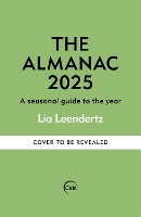 The Almanac: A Seasonal Guide to 2025 - Gift Books (Hardback)