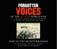 Forgotten Voices Of The Second World War: War in the Mediterranean (CD-Audio)