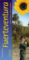 Fuerteventura: Car Tours and Walks - Landscapes (Paperback)