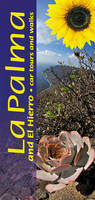 Landscapes of La Palma and El Hierro: Car Tours and Walks - Landscapes (Paperback)