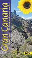 Gran Canaria Sunflower Walking Guide: 60 long and short walks and 6 car tours - Sunflower Guides (Paperback)