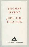 Jude The Obscure - Everyman's Library CLASSICS (Hardback)