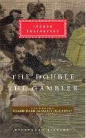 The Double and The Gambler - Everyman's Library CLASSICS (Hardback)