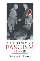 A History of Fascism, 1914-1945 (Paperback)