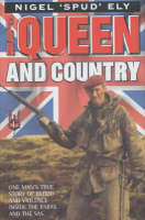 For Queen and Country: One Man's True Story of Blood and Violence in the SAS (Hardback)
