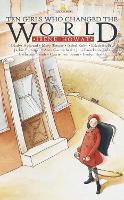 Ten Girls Who Changed the World - Lightkeepers (Paperback)