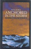 Anchored in the Storm - Biography (Paperback)