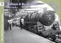 Vol 21: Railways & Recollections 1962 (Paperback)