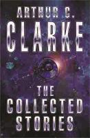 The Collected Stories Of Arthur C. Clarke - Gollancz S.F. (Paperback)