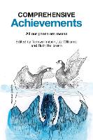 Comprehensive Achievements: All our geese are swans (Paperback)