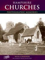 Hampshire Churches: Photographic Memories (Paperback)