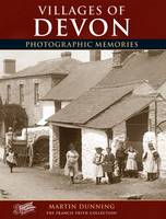 Villages of Devon: Photographic Memories - Photographic Memories (Paperback)