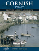 Cornish Coast: Photographic Memories - Photographic Memories (Paperback)